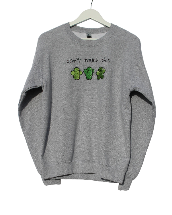 Embroidered Apparel - Can't Touch This